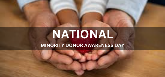 NATIONAL MINORITY DONOR AWARENESS DAY [राष्ट्रीय अल्पसंख्यक दाता जागरूकता दिवस]